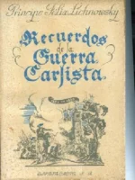 RECUERDOS DE LA GUERRA CARLISTA 1837-1839. PROL,TRAD Y NOTAS DE JOSE AZCONA Y DIAZ DE RADA