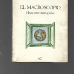 EL MACROSCOPIO hacia una visión global