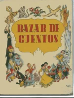BAZAR DE CUENTOS, NUEVA VERSION. ILUSTRACIONES DE DUBON..JOE..EDO