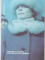 ROZANDO LA FICCION D`EST DE CHANTAL AKERMAN