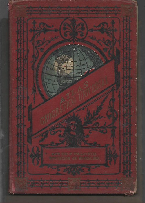 ATLAS GEOGRAFICO UNIVERSAL PALUZIE 1896 con 18 mapas