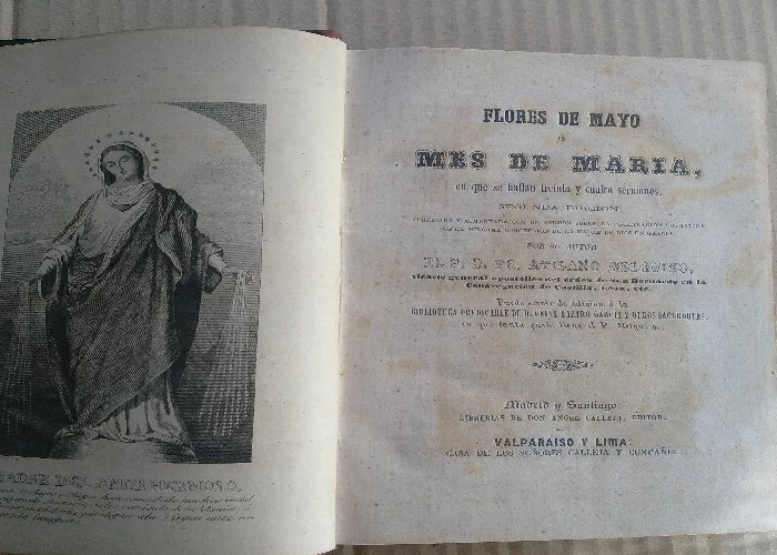 FLORES DE MAYO O MES DE MARIA en el que se hallan 34 sermones