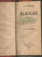 LA INSURRECCIÓN DE ALAHUAR novela historica original, segunda parte de GABRIELA