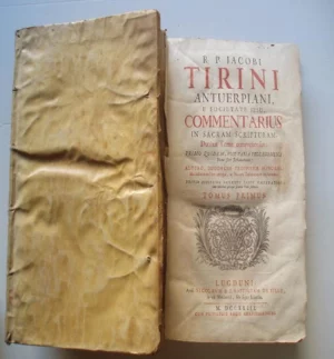 ANTUERPIANI E SOCIETATE JESU COMMENTARIUS IN SACRAM SCRIPTURAM, DUOBUS TOMIS COMPREHENSUS PRIMO QUIDEM, POST VARIA PROLEGOMENA, VETUS SERE TESTAMENTUM : ALTERO, DUODECIM PROPHETAE MINORES, MACHABAEORUM LIBER UTERQUE, AC NOVUM TESTAMENTUM EXPLANANTUR.