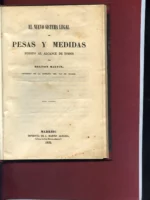 EL NUEVO SISTEMA LEGAL DE PESAS Y MEDIDAS PUESTO AL ALCANCE DE TODOS