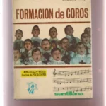 FORMACION DE COROS