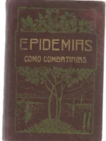 LAS EPIDEMIAS , COMO COMBATIRLAS