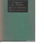 HABITO DE LA MORFINA (CLINICA Y TERAPEUTICA)