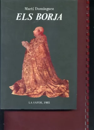 ELS BORJA La Safor. 1985