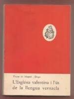 L'ESGLESIA VALENTINA I L' US DE LA LLENGUA VERNACULA
