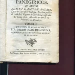 SERMONES PANEGIRICOS que dedica el autor al revº P Fr PEDRO JUAN DE MOLINA