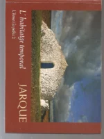 L´ HABITATGE TEMPORAL, L´HOME I LA PEDRA 2