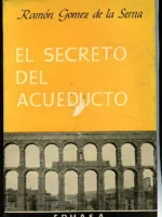 EL SECRETO DEL ACUEDUCTO