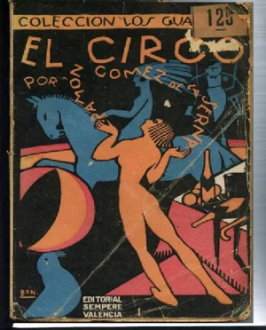 EL CIRCO. Ilustraciones de APA y del propio autor