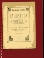 LA JUSTICIA SOCIAL, CONFERENCIA.. SOCIEDAD OBRERA DE GUADIX 1921