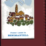 PRESENT I PASSAT DE BENIMANTELL.
