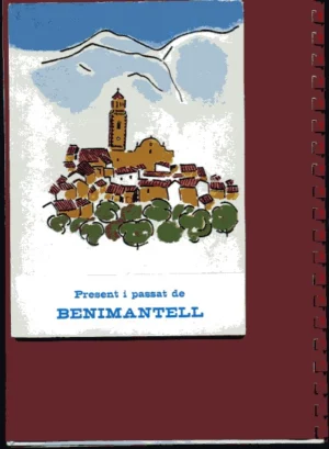 PRESENT I PASSAT DE BENIMANTELL.