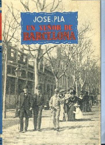 UN SEÑOR DE BARCELONA
