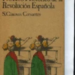 PROCESO HISTORICO DE LA REVOLUCION ESPAÑOLA