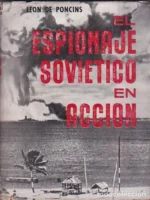 EL ESPIONAJE SOVIETICO EN ACCION