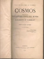 COSMOS ensayo de una descripción física del mundo. Trad BERNARDO GINER y JOSE DE FUERTES, tomos 2,3 y 4