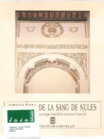 L´ESGLESIA DE LA SANG, NULES. Proces de recuperació i conservació