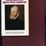 LA AUDIENCIA VALENCIANA EN LA EPOCA FORAL MODERNA