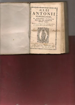AELII ANTONII NEBRISSENSIS,DE INSTITUTIONE GRAMMATICAE LIBRI DUO OLIM EMENDATI AB ANTONIO CEREZO.