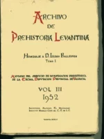 ARCHIVO DE PREHISTORIA LEVANTINA. VOL III ,HOMENAJE A D. ISIDRO BALLESTER TORMO articulos arqueologicos monograficos de Gandia, Alcoy, Valencia y otras localidades