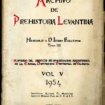 ARCHIVO DE PREHISTORIA LEVANTINA. VOL V, HOMENAJE A D. ISIDRO BALLESTER TORMO articulos arqueologicos monograficos de Valencia, Liria, Mogente, Villar del Arzobispo y otras localidades