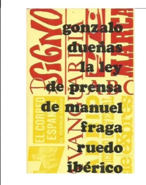 LA LEY DE PRENSA DE FRAGA