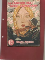 LA CANCIÓN DEL BUEN CAMARADA, colección hazañas y heroismos nº 15, dibujo cubierta de COBOS