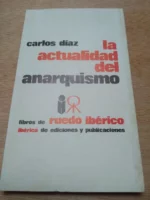 ACTUALIDAD DEL ANARQUISMO