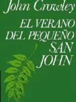 EL VERANO DEL PEQUEÑO SAN JHON