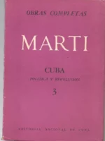 OBRAS COMPLETAS CUBA , POLITICA Y REVOLUCIÓN 3