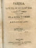FABIOLA O LA IGLESIA DE LAS CATACUMBAS. Trad A. GARCIA RAMIREZ prol BUENABENTURA RIBAS