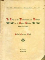LA LIRICA Y LA DECLAMACION EN VALENCIA EN LA EPOCA CLASICA, S. XVI Y XVII