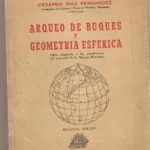 ARQUEO DE BUQUES Y GEOMETRIA ESFERICA