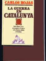 LA GUERRA EN CATALUNYA