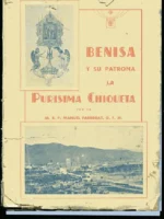 BENISA Y SU PATRONA LA PURISIMA CHIQUETA, LA PATRONA, HISTORIA Y TRADICIÓN