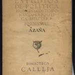 ESTUDIOS DE POLITICA FRANCESA CONTEMPORANEA , LA POLITICA MILITAR