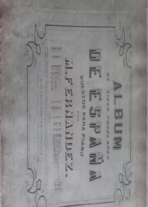 ALBUM MUSICAL DE COMPOSITORES MALLORQUINES (B.TORRES: cantos populares de Mallorca,canço del Batrer,canço del Trescolá, A.NOGUERA :la Balauguera ,M.FORTELL :Aubada, M.MARQUES:Fatima, MARIA SABATER: patria A.TORRENS:hoja para un album, ROSA MESTRE: la se