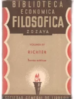 TEORÍAS ESTÉTICAS , Biblioteca economica Filosofica Zozaya nº XV
