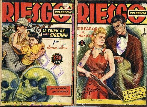 COLECCIÓN RIESGO: G.L.GOSSE- disparos al amanecer , RICHARD RIVER- la tribu de las sirenas