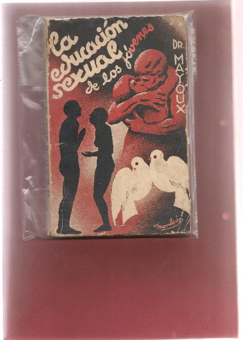 LA EDUCACION SEXUAL DE LOS JOVENES .TRAD J.MUÑOZ. cubierta MONLEON