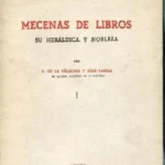 MECENAS DE LIBROS, SU HERALDICA Y NOBLEZA
