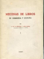 MECENAS DE LIBROS, SU HERALDICA Y NOBLEZA
