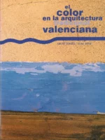 EL COLOR EN LA ARQUITECTURA TRADICIONAL VALENCIANA