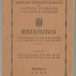 MUTUALIDAD LABORAL DE LA INDUSTRIA SIDEROMETALURGICA de Valencia, Castellón Alicante y Baleares. ESTATUTOS
