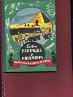 colección LA VUELTA AL MUNDO 2.esfinges y piramides 3. India misteriosa 4. Lejano Oriente 5. Regiones polares 6. Indios americanos